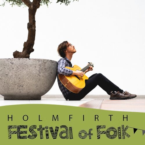 Danny Bradley // Holmfirth Festival of Folk 2025