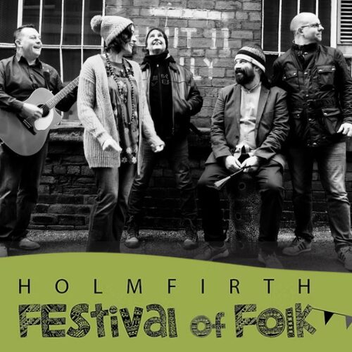 Fishing4Compliments // Holmfirth Festival of Folk 2025